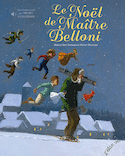 Noël de Maître Belloni (Le) [nouvelle édition]